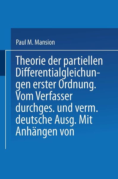 Produktbild: Theorie der Partiellen Differentialgleichungen erster Ordnung
