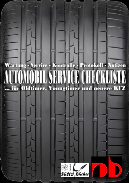 Produktbild: AUTOMOBIL SERVICE CHECKLISTE - Wartung - Service - Kontrolle - Protokoll - Notizen