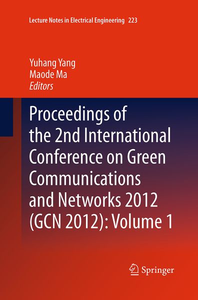 Produktbild: Proceedings of the 2nd International Conference on Green Communications and Networks 2012 (GCN 2012): Volume 1