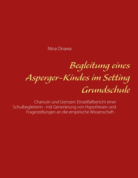 Produktbild: Begleitung eines Asperger-Kindes im Setting Grundschule