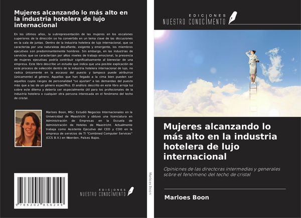 Produktbild: Mujeres alcanzando lo m&aacute;s alto en la industria hotelera de lujo internacional