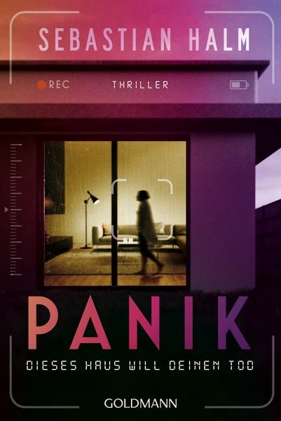 Panik, Taschenbuch von Sebastian Halm, Goldmann, 978-3-442-49574-0