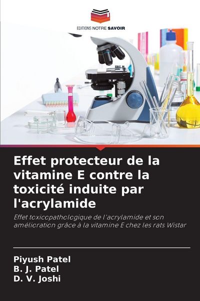 Produktbild: Effet protecteur de la vitamine E contre la toxicit&eacute; induite par l'acrylamide