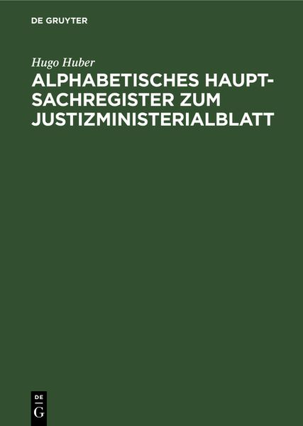 Produktbild: Alphabetisches Haupt-Sachregister zum Justizministerialblatt