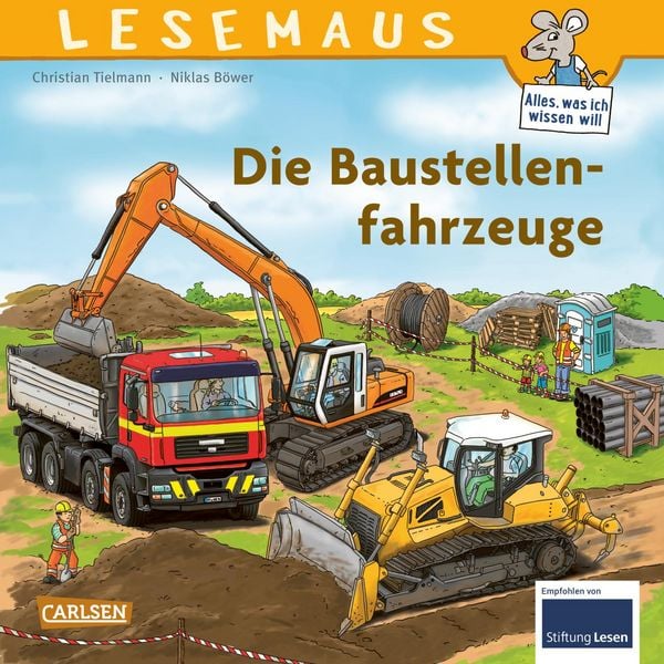 LESEMAUS 157: Die Baustellenfahrzeuge, Taschenbuch von Christian Tielmann, Carlsen, 978-3-551-08057-8