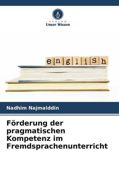 Produktbild: F&ouml;rderung der pragmatischen Kompetenz im Fremdsprachenunterricht