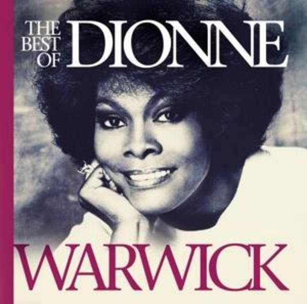 The Best Of Dionne Warwick - Dionne Warwick, CD