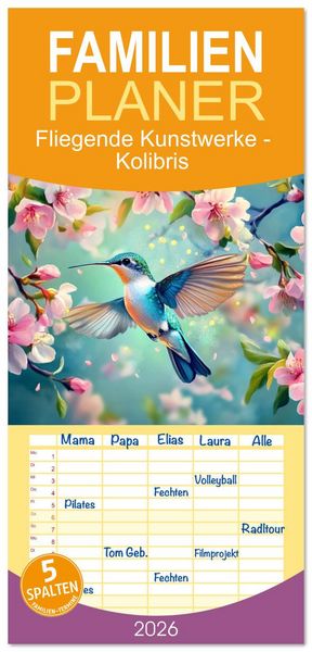Produktbild: Familienplaner 2026 - Fliegende Kunstwerke - Kolibris mit 5 Spalten (Wandkalender, 21 x 45 cm) CALVENDO