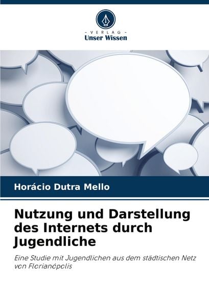 Produktbild: Nutzung und Darstellung des Internets durch Jugendliche