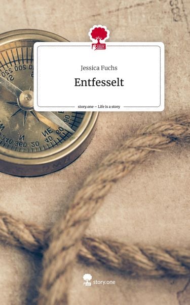Produktbild: Entfesselt. Life is a Story - story.one