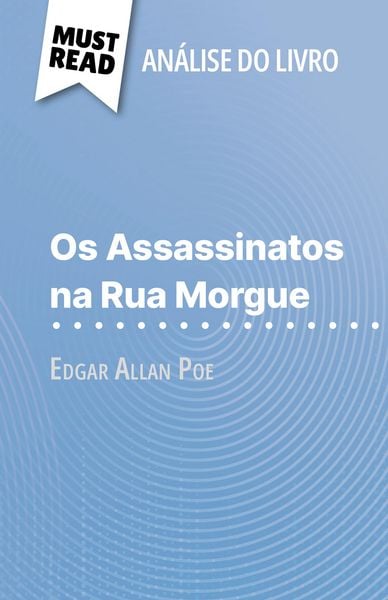 Produktbild: Os Assassinatos na Rua Morgue de Edgar Allan Poe (An&aacute;lise do livro)