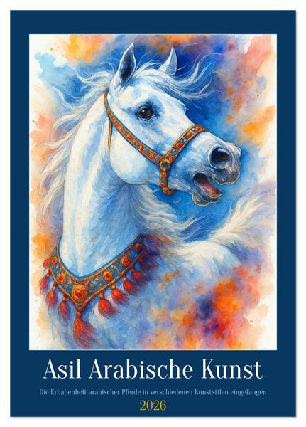 Asil Arabische Kunst (Tischkalender 2026 DIN A5 hoch), CALVENDO Monatskalender