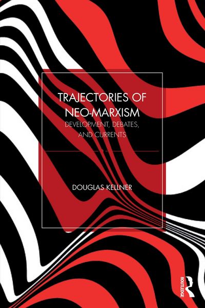 Produktbild: Trajectories of Neo-Marxism