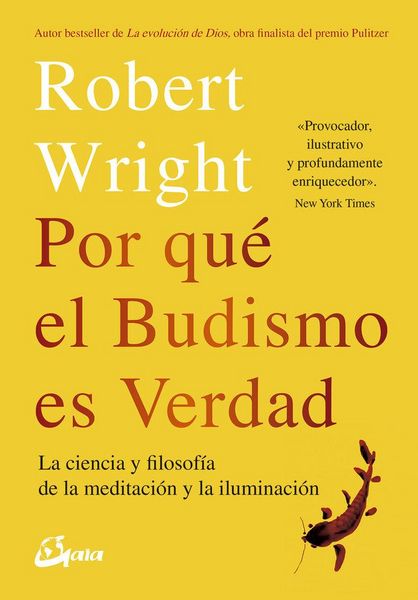 Produktbild: Por qu&eacute; el budismo es verdad : la ciencia y flosof&iacute;a de la meditaci&oacute;n y la iluminaci&oacute;n