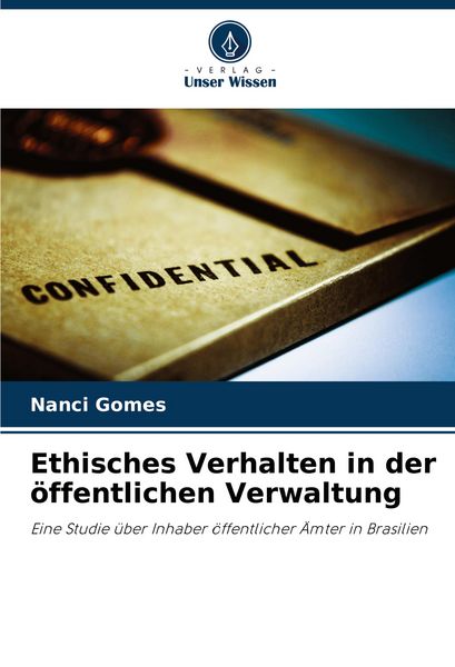 Produktbild: Ethisches Verhalten in der &ouml;ffentlichen Verwaltung