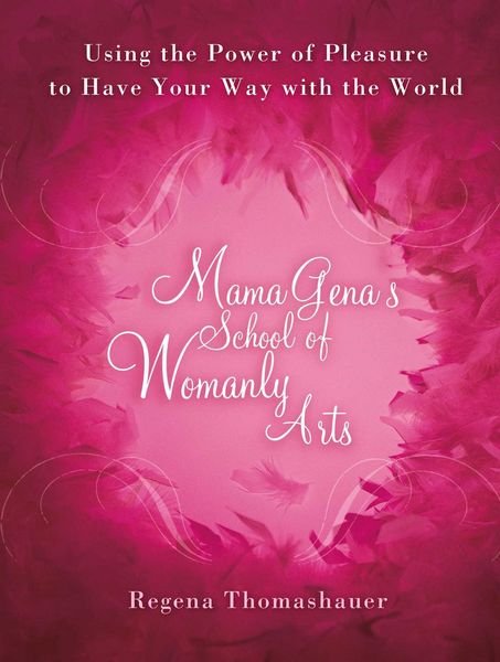 Produktbild: Mama Gena's School of Womanly Arts