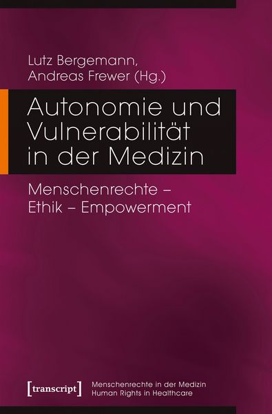 Produktbild: Autonomie und Vulnerabilit&auml;t in der Medizin