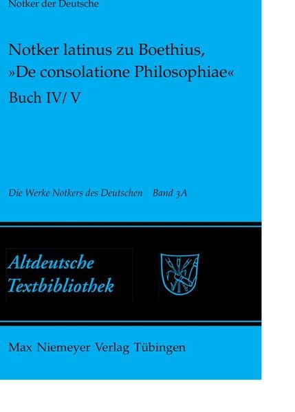 Produktbild: Notker latinus zu Boethius, &raquo;De consolatione Philosophiae&laquo;