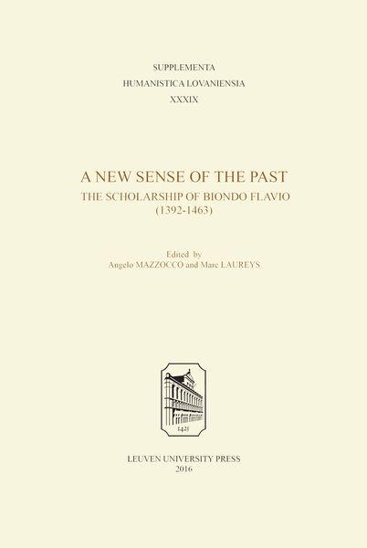 Produktbild: New Sense of the Past: The Scholarship of Biondo Flavio (1392-1463)