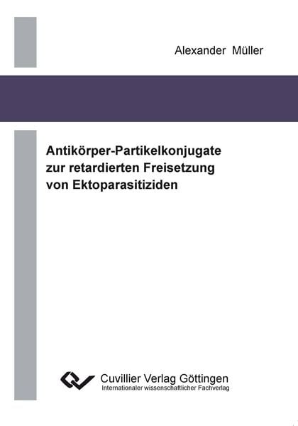 Produktbild: Antik&ouml;rper-Partikelkonjugate zur retadierten Freisetzung von Ektoparasitiziden