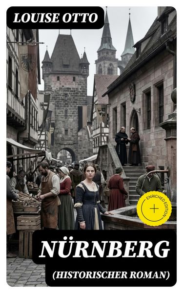 Produktbild: N&uuml;rnberg (Historischer Roman)