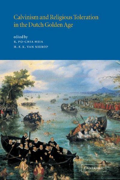 Produktbild: Calvinism and Religious Toleration in the Dutch Golden Age