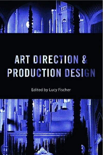 Produktbild: Fischer, L: Art Direction and Production Design