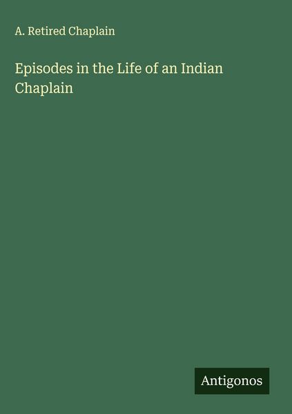 Produktbild: Episodes in the Life of an Indian Chaplain