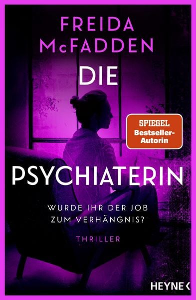 Produktbild: Die Psychiaterin - Wurde ihr der Job zum Verh&auml;ngnis?