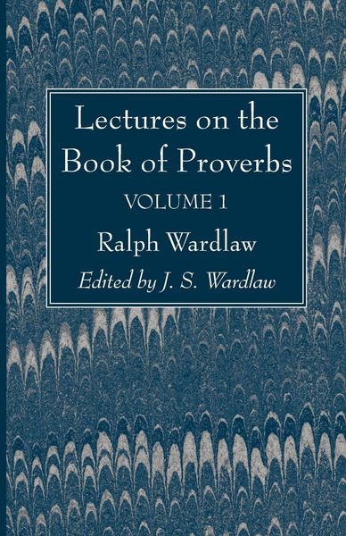 Produktbild: Lectures on the Book of Proverbs, Volume I
