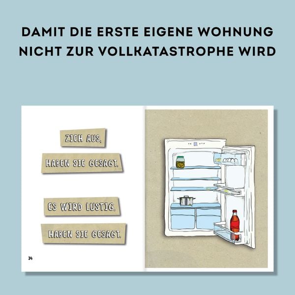 The Caveman Inside. Der Survival-Guide für die erste eigene Wohnung.
