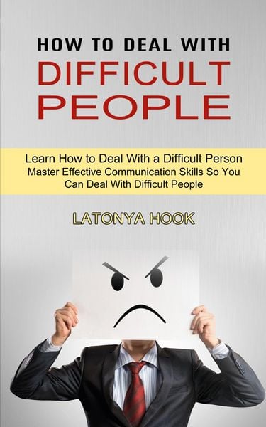 Produktbild: How to Deal With Difficult People
