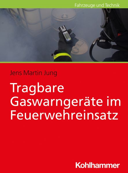 Produktbild: Tragbare Gaswarnger&auml;te im Feuerwehreinsatz