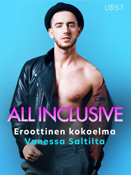 Produktbild: All Inclusive: Eroottinen kokoelma Vanessa Saltilta