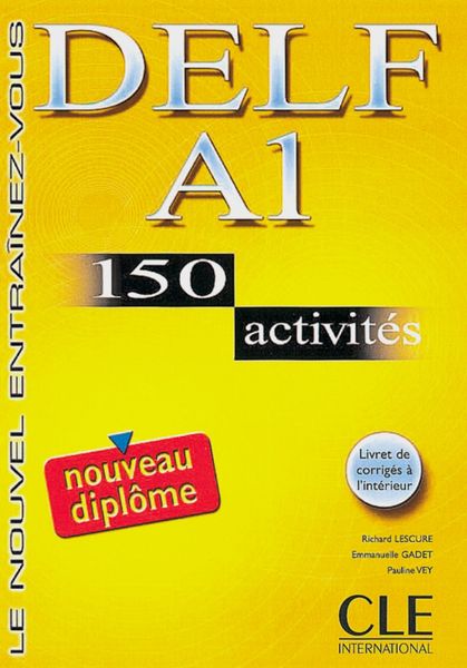 Produktbild: DELF A1 Nouveau diplôme. 150 activités