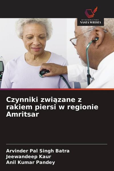 Produktbild: Czynniki zwi&iquest;zane z rakiem piersi w regionie Amritsar