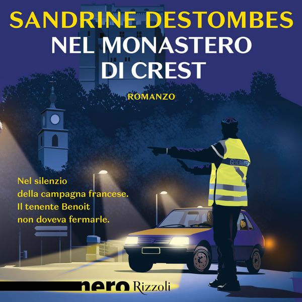 Produktbild: Nel monastero di Crest (Nero Rizzoli)