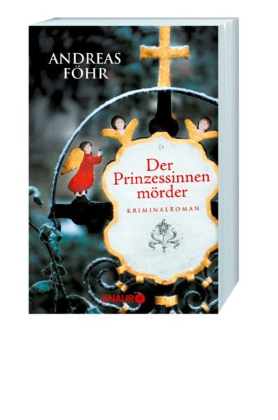 Produktbild: Der Prinzessinnenm&ouml;rder / Kreuthner und Wallner Band 1