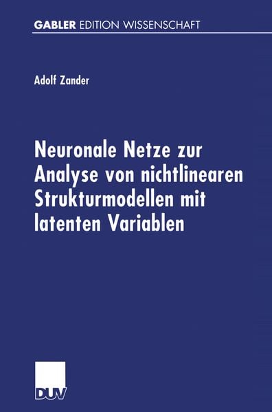 Produktbild: Neuronale Netze zur Analyse von nichtlinearen Strukturmodellen mit latenten Variablen