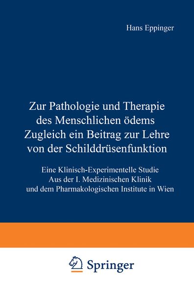 Produktbild: Zur Pathologie und Therapie des Menschlichen &Ouml;dems Zugleich ein Beitrag zur Lehre von der Schilddr&uuml;senfunktion