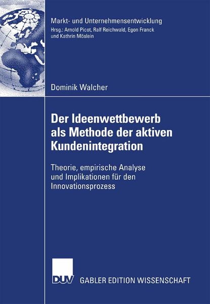 Produktbild: Der Ideenwettbewerb als Methode der aktiven Kundenintegration
