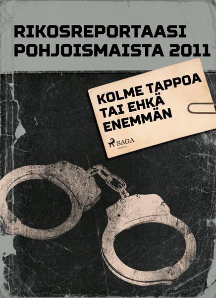 Produktbild: Kolme tappoa tai ehk&auml; enemm&auml;n