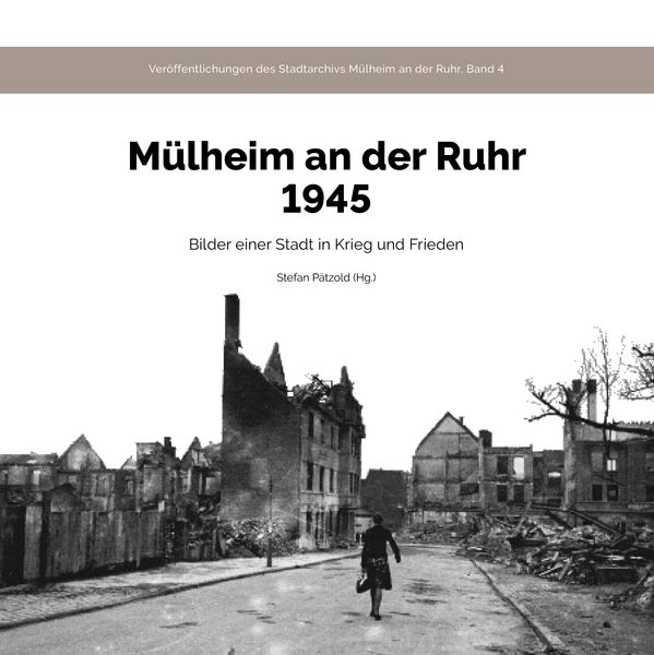 Produktbild: M&uuml;lheim an der Ruhr 1945