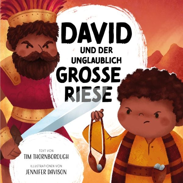 David und der unglaublich große Riese, Gebundene Ausgabe von Tim Thornborough, Verbum Medien, 978-3-9866501-2-4