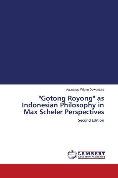 Produktbild: "Gotong Royong" as Indonesian Philosophy in Max Scheler Perspectives