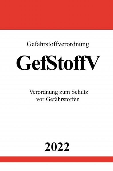Produktbild: Gefahrstoffverordnung GefStoffV 2022