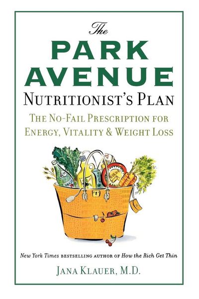 Produktbild: The Park Avenue Nutritionist's Plan