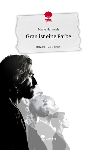 Produktbild: Grau ist eine Farbe. Life is a Story - story.one