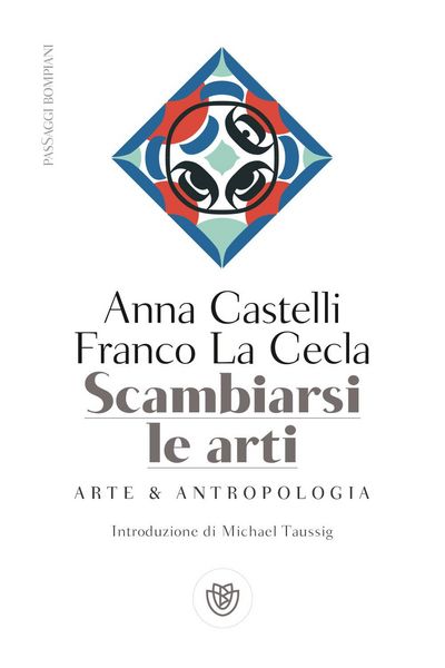 Produktbild: Scambiarsi le arti. Arte & antropologia