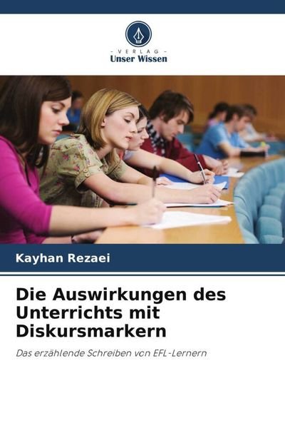 Produktbild: Die Auswirkungen des Unterrichts mit Diskursmarkern
